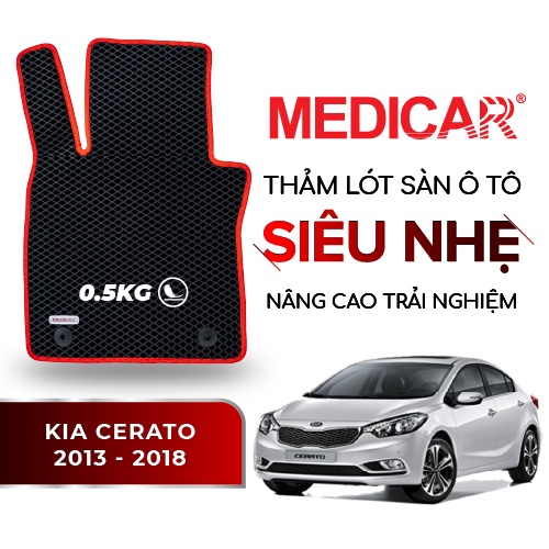 MEDICAR - Thảm Lót Sàn ô tô Kia Cerato (2013 - 2018)
