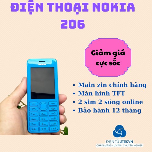 [Sỉ điện thoại] ĐIỆN THOẠI NOKIA 206 2 SIM, LOA TO, PHÍM TO, NGƯỜI GIÀ CHÍNH HÃNG GIÁ RẺ-Bảo hành 12 tháng