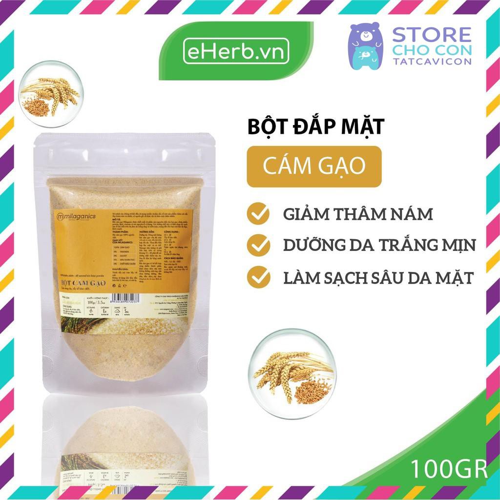 ['CHO CON STORE] BỘT CÁM GẠO NGUYÊN CHẤT ĐẮP MẶT NẠ DƯỠNG DA TRẮNG MỊN, GIẢM NÁM MILAGANICS 100G (TÚI ZIP)