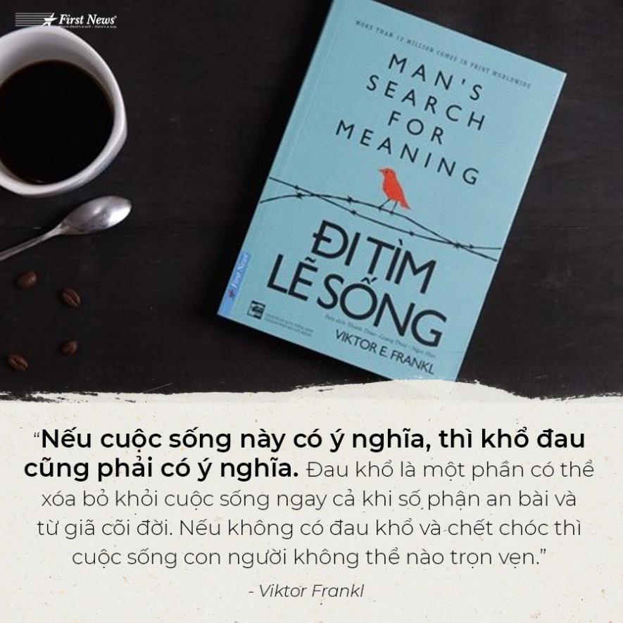 Sách - Đi Tìm Lẽ Sống - First News