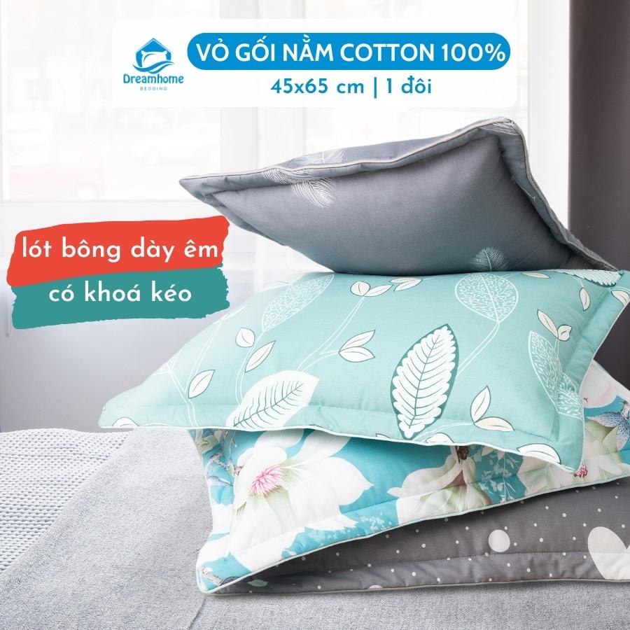 Áo gối nằm 45x65 1 đôi, vỏ gối cotton trần bông đẹp có khóa kéo Dreamhomebedding
