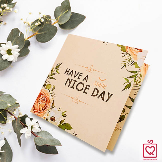 Thiệp vuông gấp Have a Nice day, thiệp ghi lời chúc tặng bạn trai bạn gái các dịp, thiệp trang trí hộp quà
