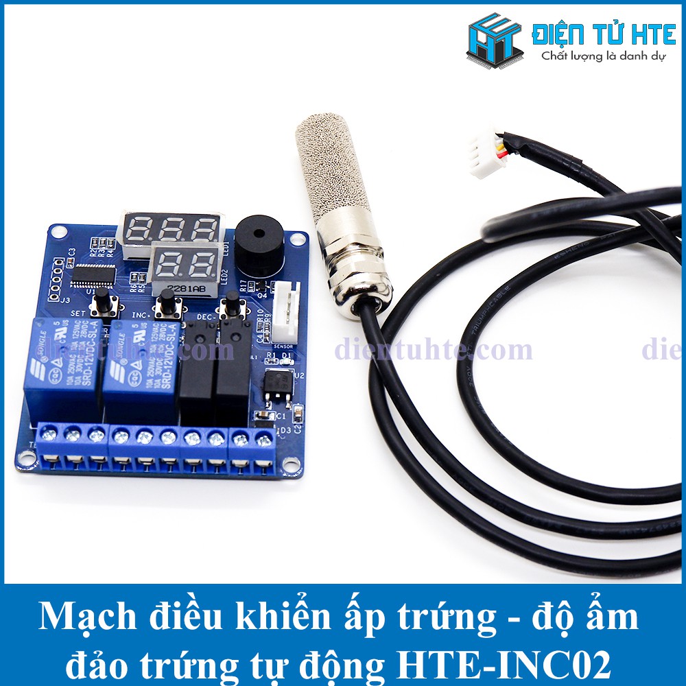 Mạch điều khiển ấp trứng nhiệt độ - độ âm - nhiều chức năng HTE-INC02 [HTE Quy Nhơn CN2]