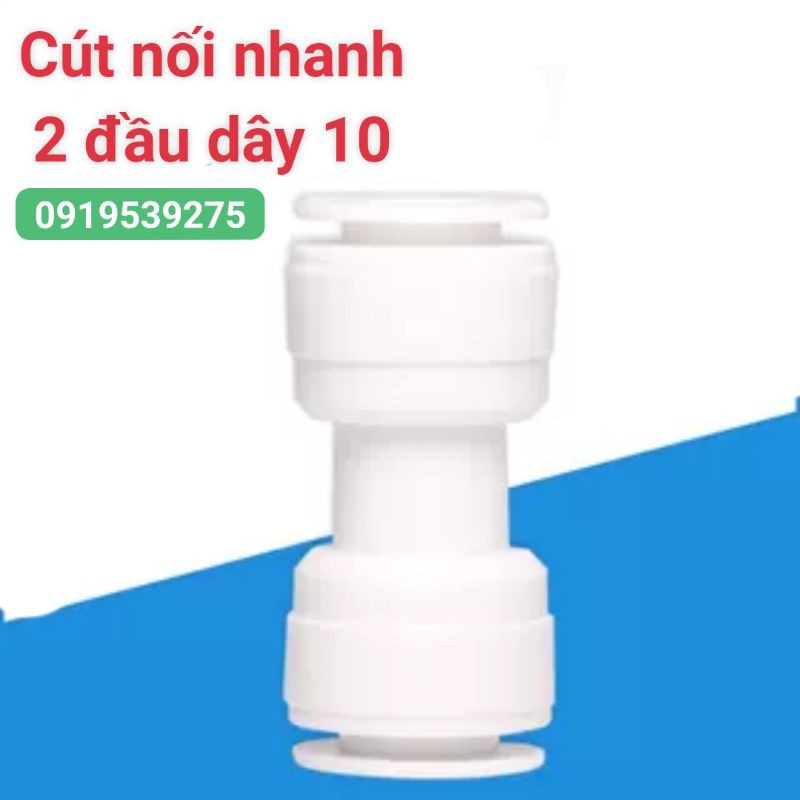 Cút nối thẳng nối nhanh 2 đầu ống Phi 6 Phi 10 máy lọc nước RO