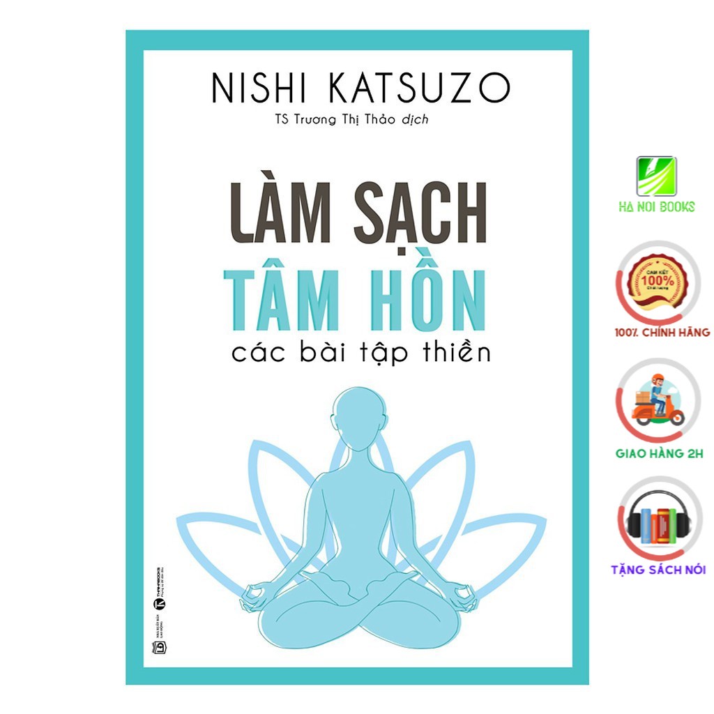 Sách - Làm Sạch Tâm Hồn - Các Bài Tập Thiền - Thái Hà Books