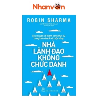 Sách Nhà Lãnh Đạo Không Chức Danh 8934974145936