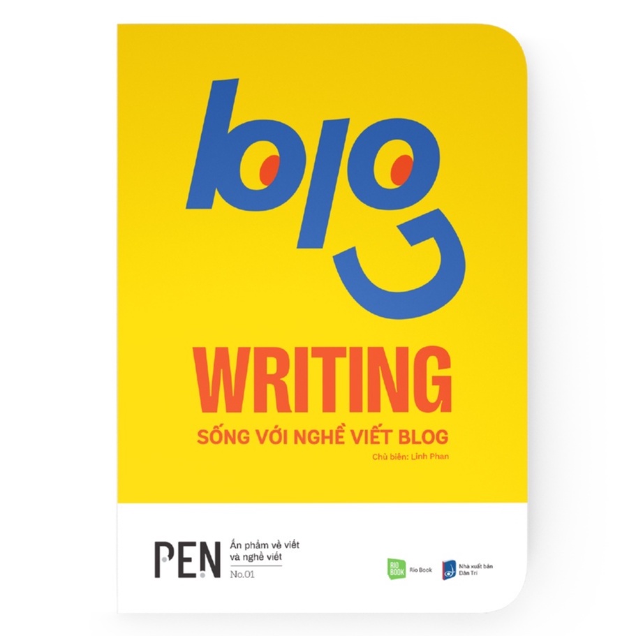 Sách - Blog Writing - Sống với nghề viết blog