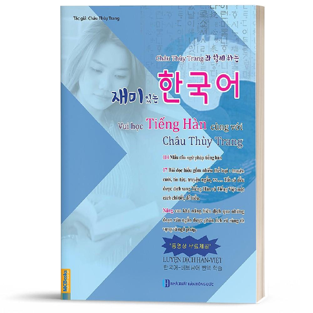 Sách - Vui Học Tiếng Hàn Cùng Với Châu Thùy Trang (Bản màu) - MCBooks