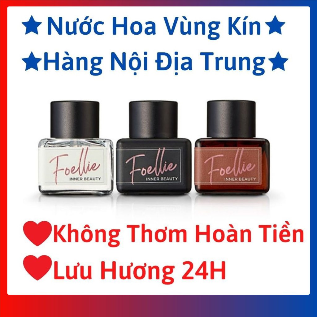 [Chính Hãng] Nước Hoa Vùng Kín Foellie - Trọn 9 Mùi Hương Quyến Rũ Nước hoa Cao Cấp Mùi Thơm Chuẩn Độ lưu Hương Cực Tốt