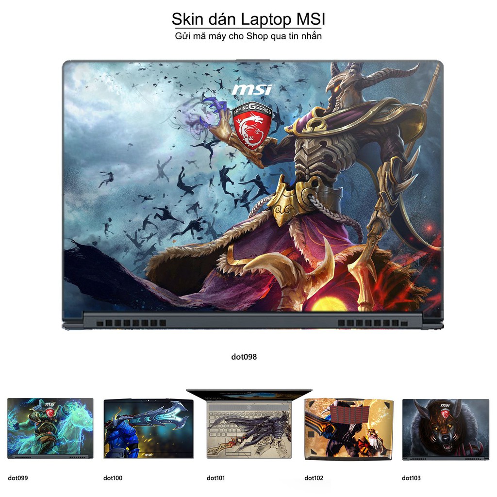 Skin dán Laptop MSI in hình Dota 2 nhiều mẫu 17 (inbox mã máy cho Shop)