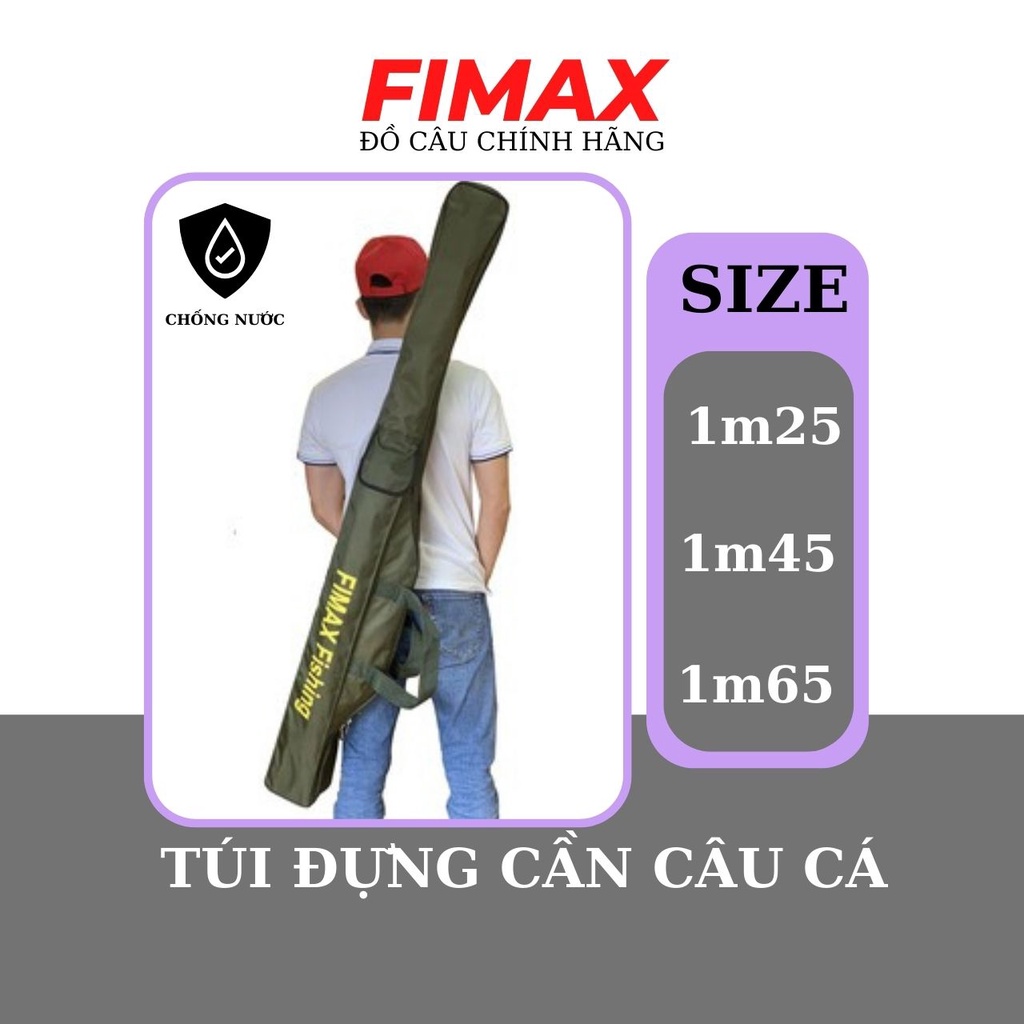 Túi đựng cần câu máy 3 ngăn cao cấp siêu rộng FIMAX- 1m25/1m45/1m65 - Túi đựng cần 2 khúc vải cao cấp chống nước