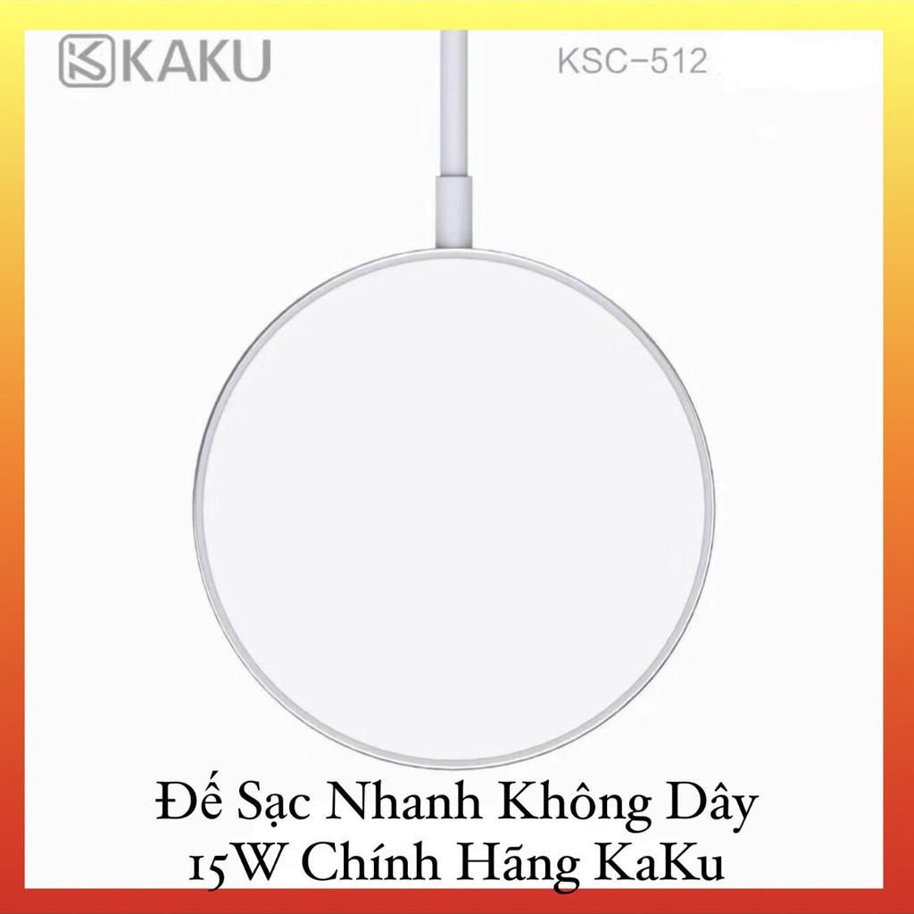 SẠC KHÔNG DÂY MAGSAFE 15W SẠC NHANH IPHONE 12 CHÍNH HÃNG KAKU