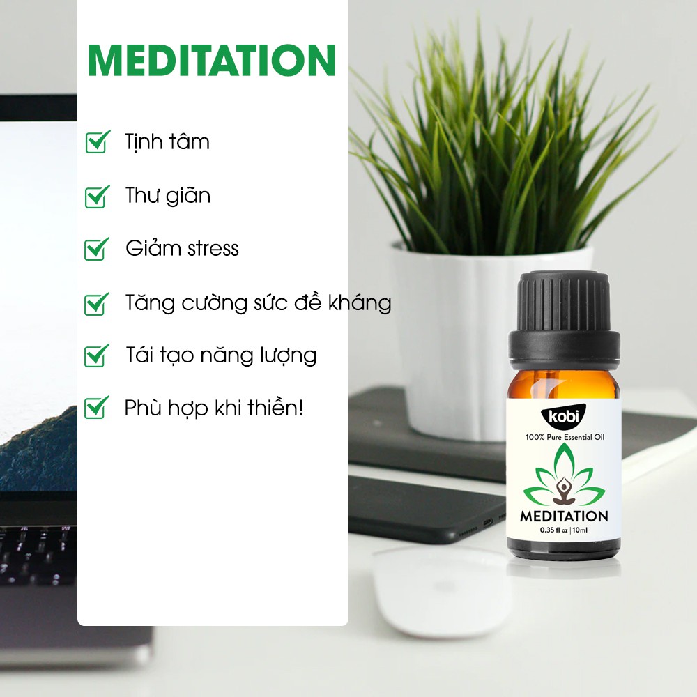 Tinh dầu Kobi Meditation essential oil blend giúp tĩnh tâm, thư thái tinh thần, thở sâu và tập trung tư tưởng -10ml