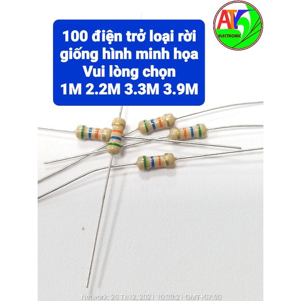 100 điện trở 3.9M 3.3M 2.2M 1M 1/4W