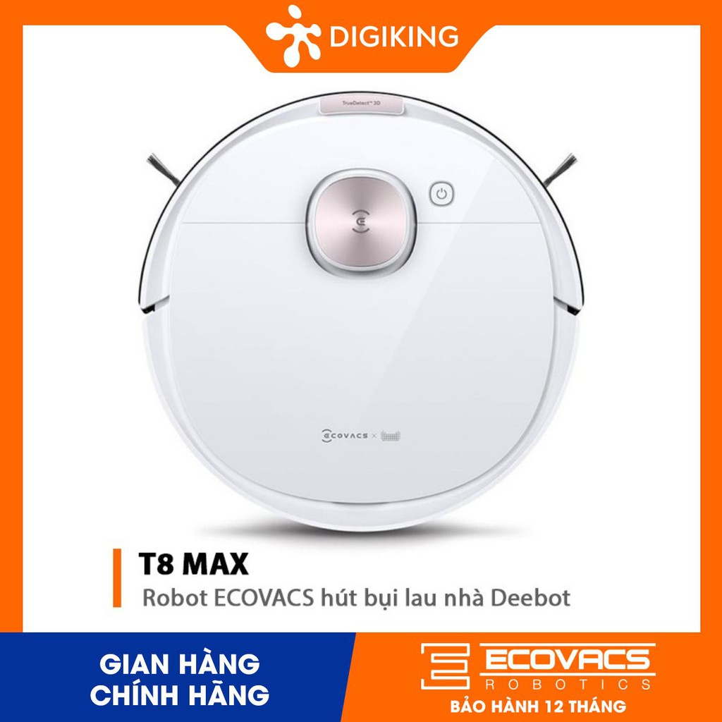 Robot ECOVACS hút bụi lau nhà Deebot T8 MAX - Mới 100% - Chính hãng - Bảo hành 12 tháng