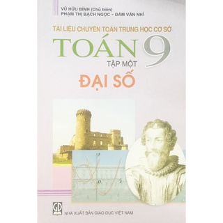 Sách - Tài liệu chuyên toán Trung học cơ sở toán 9/1 - đại số