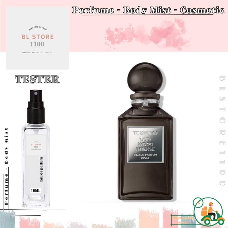 Nước hoa dùng thử Tom Ford Oud Wood Intense