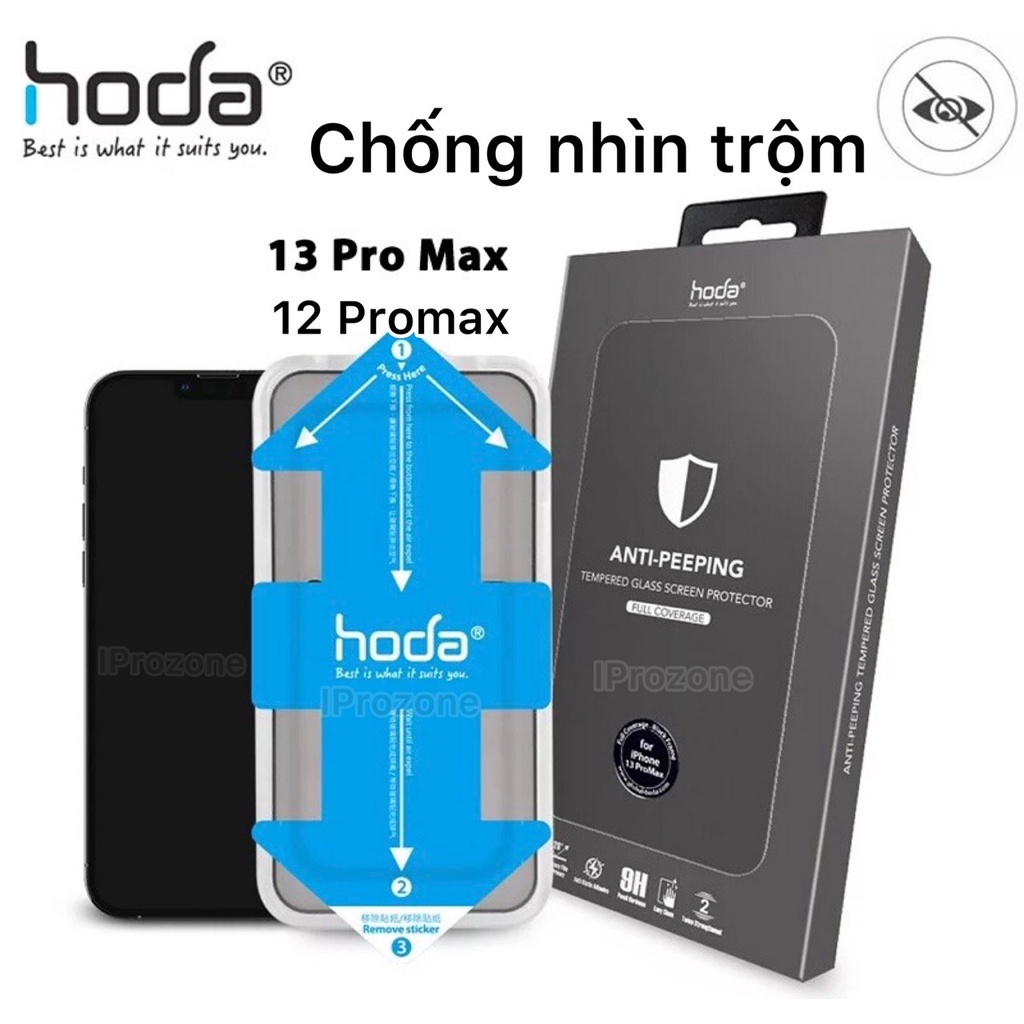 Cường lực Hoda chống nhìn trộm cho 13 Promax / 13 / 13 Pro / 12 Promax / 12 / 12 Pro