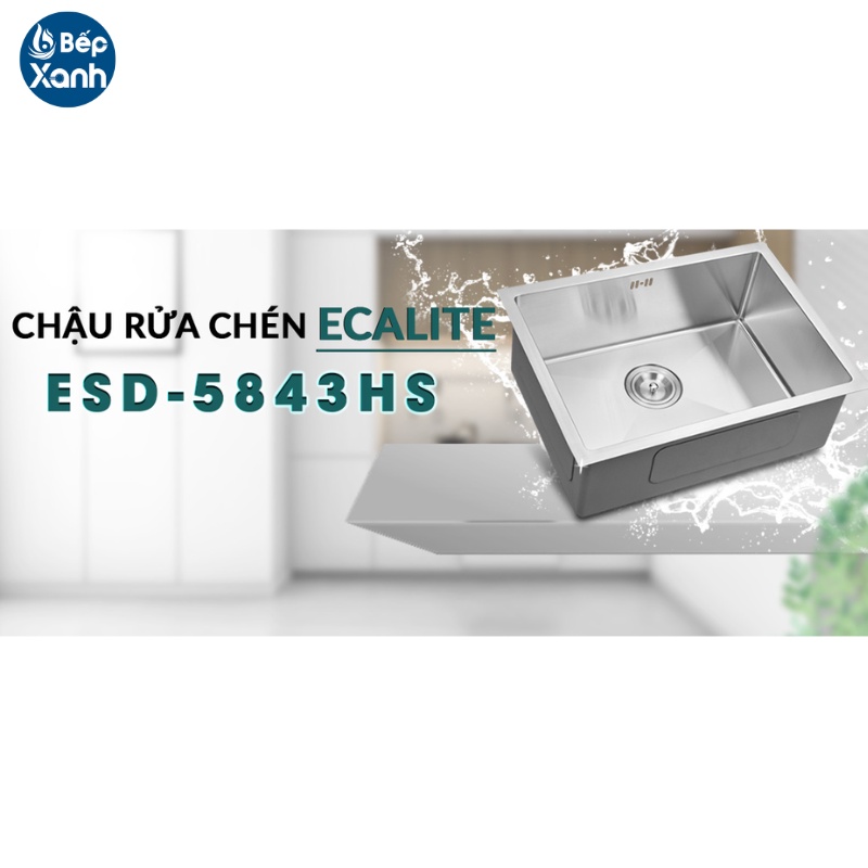 [FREESHIP HCM] Chậu Rửa Chén Vision Manual Sink Ecalite ESD-5843HS - Chất Liệu Inox 304