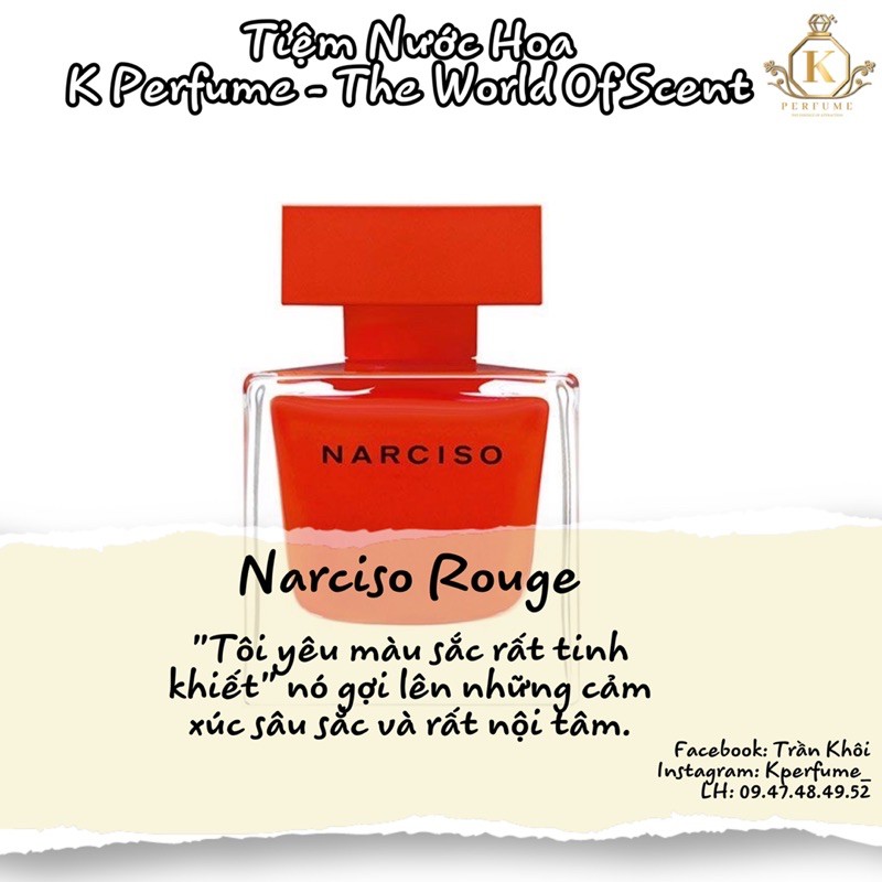 [𝐊-𝐏𝐞𝐫𝐟𝐮𝐦𝐞 𝐂𝐡𝐢́𝐧𝐡 𝐇𝐚̃𝐧𝐠] Nước Hoa Nữ Mẫu Dùng Thử Chiết 5ml 10ml 20ml - Narciso Rodriguez Narciso Rouge EDP