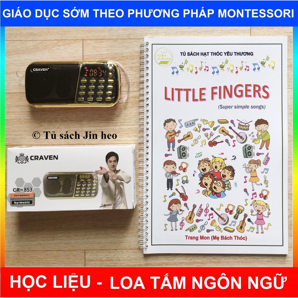 HỌC LIỆU Little Fingers (kèm file nghe)