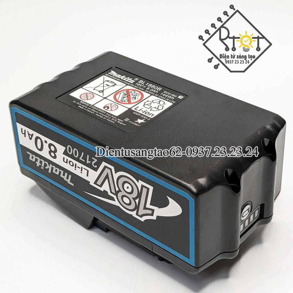 Vỏ mạch thay thế pin Makita 18V 8Ah Bầu lắp 10 cell 21700, kèm kẽm