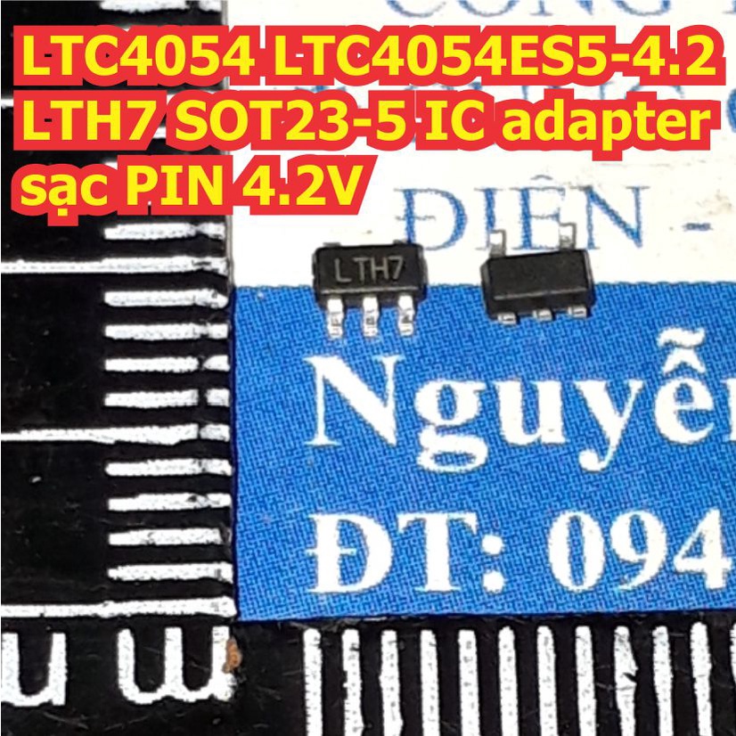 10 con LTC4054 LTC4054ES5-4.2 LTH7 SOT23-5 IC adapter sạc PIN 4.2V kde8068