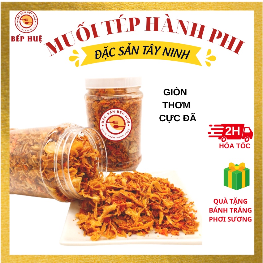 Muối tép hành phi bếp huệ đặc sản tây ninh món ăn vặt bao ngon muối ruốc cay nồng hành phi giòn thơm cực đã tặng bánh tr