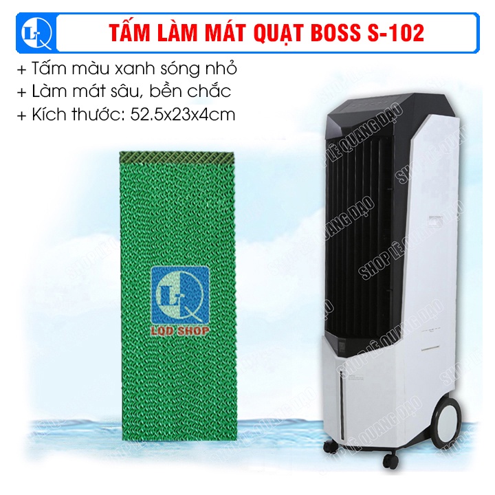 Tấm làm mát quạt Boss S-102 (kt: 52.5x23x4cm)