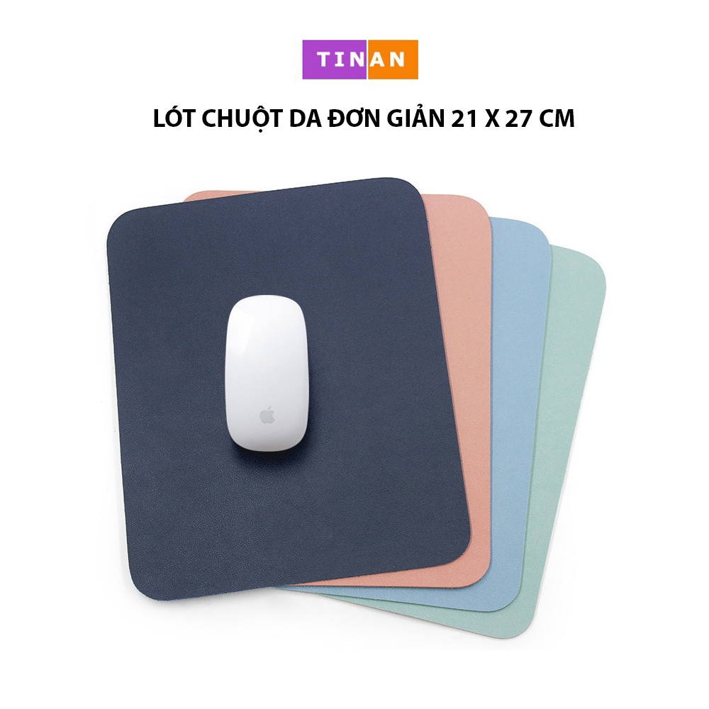 Lót Chuột Da Đơn Giản ( Mouse Pad ), Không Thấm Nước, Sử Dụng Được 2 Mặt, 270 X 210 mm