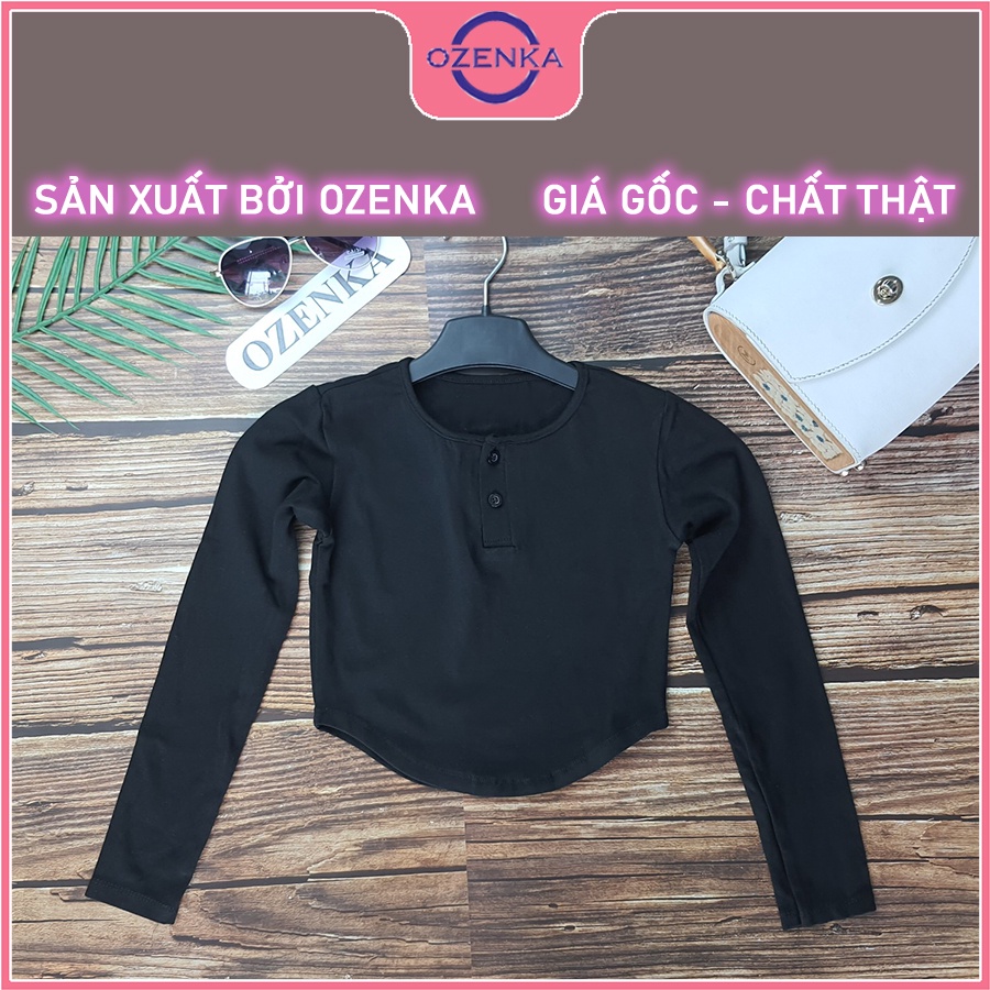 Áo croptop tay dài khoét eo nữ đẹp OZENKA ,  áo crt ôm body vạt bầu thun gân 100% cotton size dưới 52 cân nhiều màu