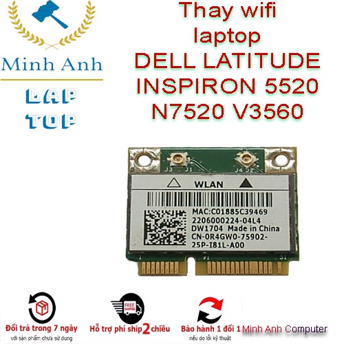 Thay wifi laptop DELL LATITUDE  INSPIRON 5520  N7520 V3560