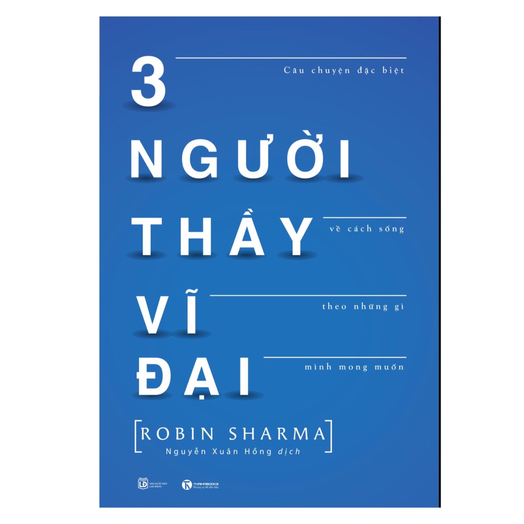 Sách-Ba Người Thầy Vĩ Đại (Tái Bản 2019)