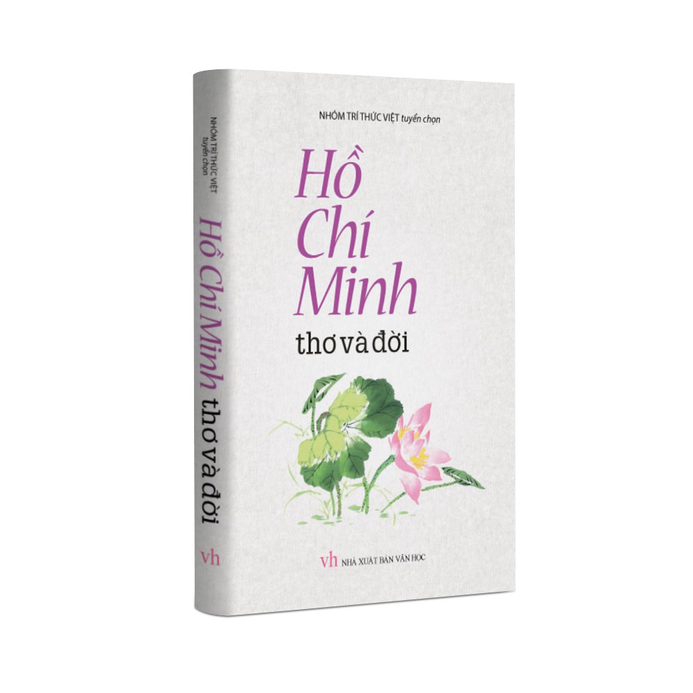 [Mã BMBAU50 giảm 7% đơn 99K] Sách Văn Học trong Nhà Trường - Hồ Chí Minh thơ và đời