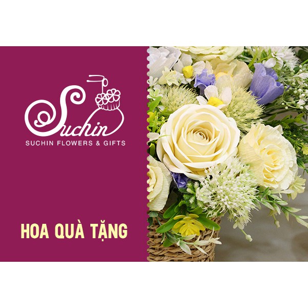 Hà Nội [Evoucher] Hoa quà tặng Suchin