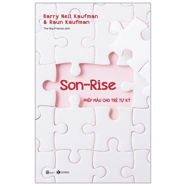 Sách Son-Rise: Phép Màu Cho Trẻ Tự Kỷ