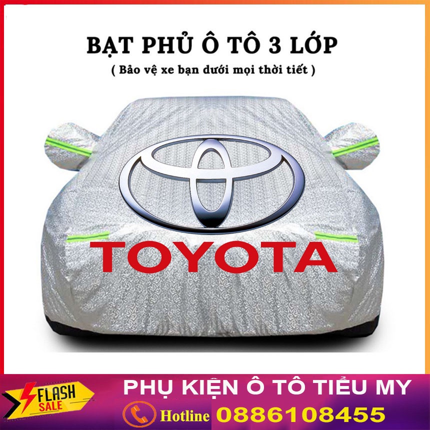 Bạt Phủ Xe Ô Tô Toyota Vios, Altis, Camry, Fortuner, Innova, Yaris, Rush, Hilux, Wigo, Land Cruiser, Cross