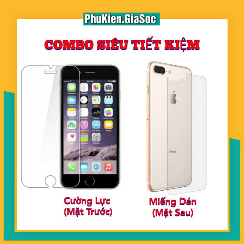 [RẺ VÔ ĐỊCH] COMBO KÍNH CƯỜNG LỰC + MIẾNG DÁN BẢO VỆ MẶT SAU TRONG SUỐT 💥FREESHIP💥 ĐỦ DÒNG IPHONE TỪ 6 ĐẾN 11PROMAX