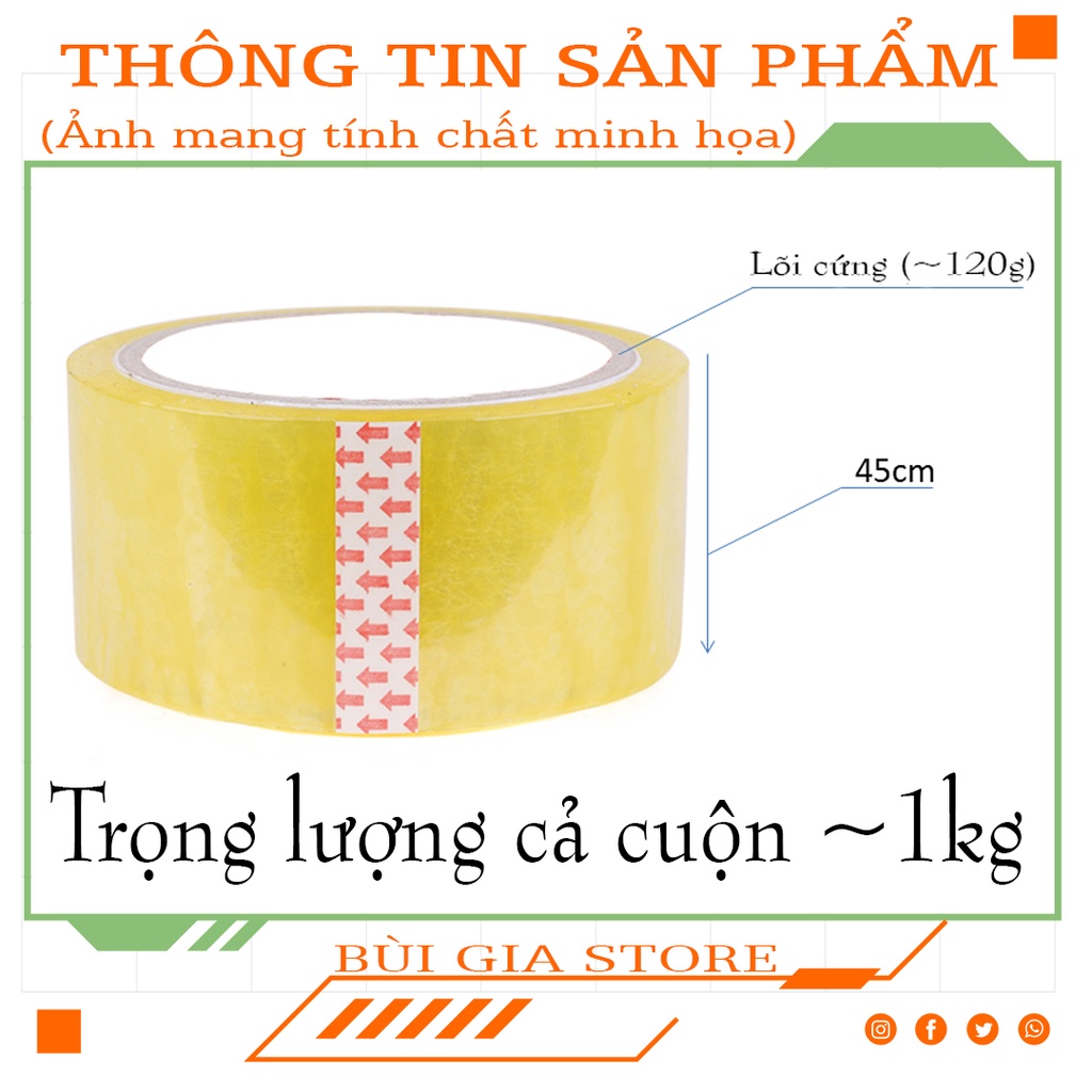 Băng dính đóng hàng trong cuộn ~ 1kg (chưa trừ lõi)