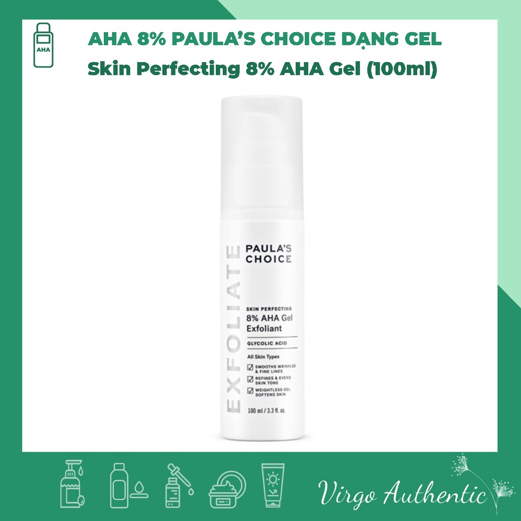 [ CHÍNH HÃNG] AHA 8% PAULA'S CHOICE DẠNG GEL Skin Perfect 8% AHA Gel Exfoliant (100ml)