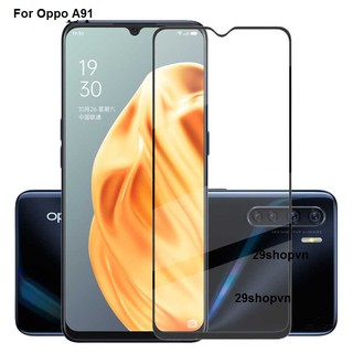 Kính cường lực full màn Oppo A91