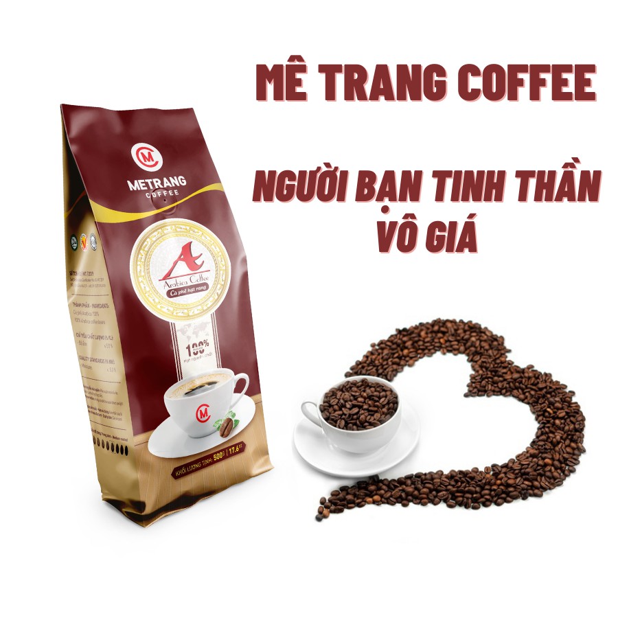 Cà phê Mê Trang Arabica (A) - túi hạt rang 500g