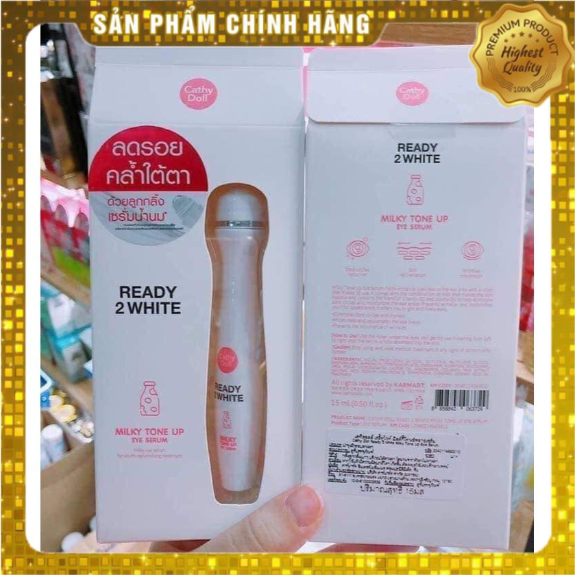Cây lăn dưỡng sáng vùng da quanh mắt Cathy Doll Ready 2 White Milky Tone Up Eye Serum 15ml
