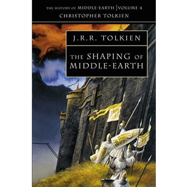 Sách - The Shaping of Middle-earth - The History of Middle-earth 4 (Paperback)