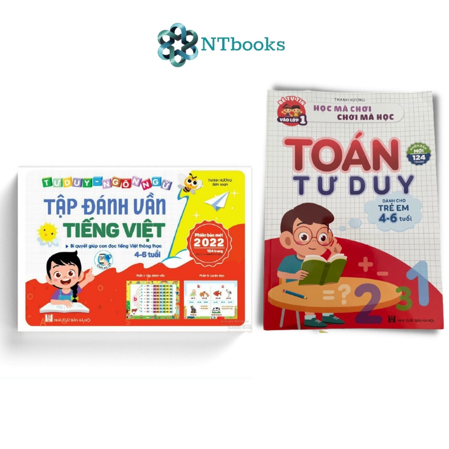 Sách Tập Đánh Vần Tiếng Việt mới 2022 Và Toán Tư Duy Cho Trẻ Tự Tin Vào Lớp 1 Từ 4 - 6 Tuổi (Combo 2 cuốn)