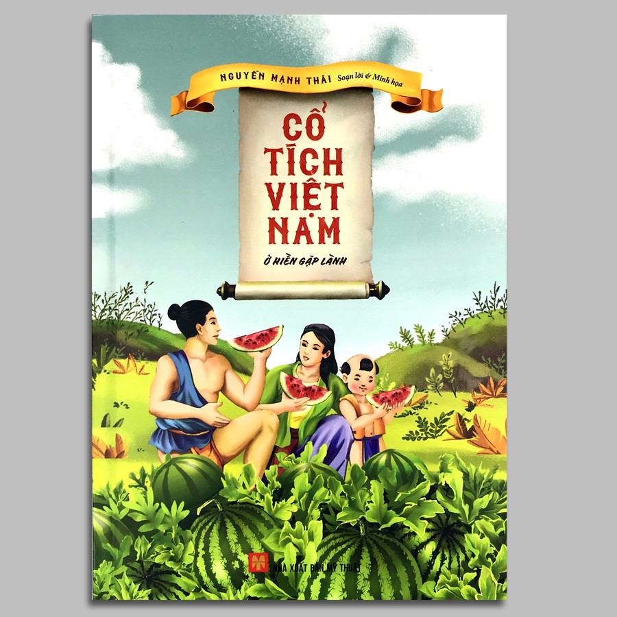 Cổ Tích Việt Nam - Ở Hiền Gặp Lành