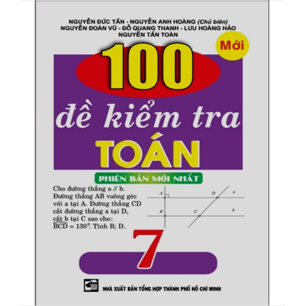 Sách - 100 đề kiểm tra toán 7