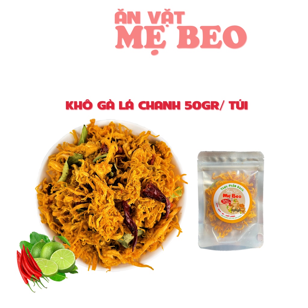 Khô gà lá chanh xé cay Mẹ Beo túi Nhỏ 50gram ăn vặt ngon | BigBuy360 - bigbuy360.vn