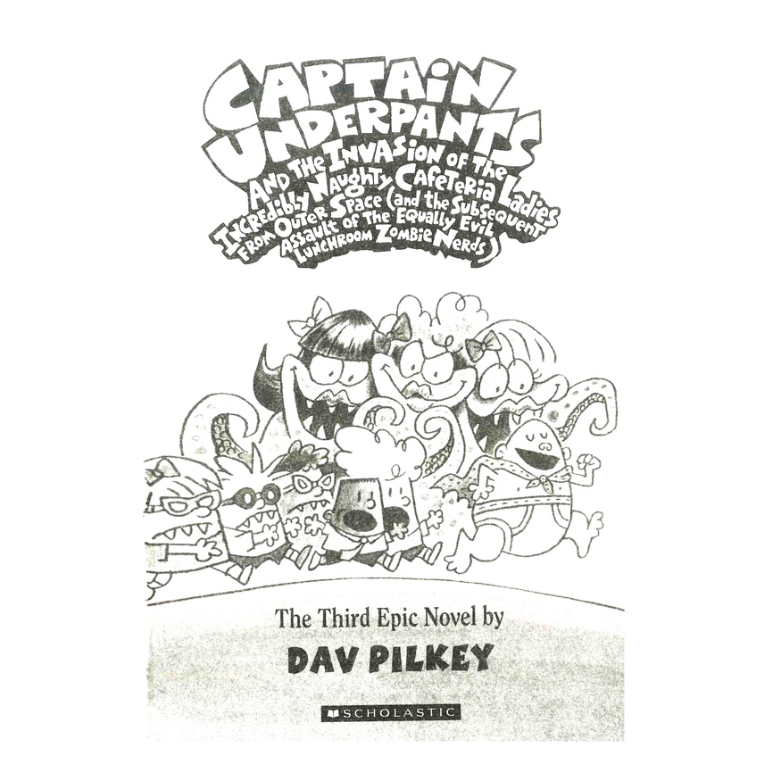 CAPTAIN UNDERPANTS – 12q bản tiếng anh, giấy vàng chống lóa, chất lượng tốt