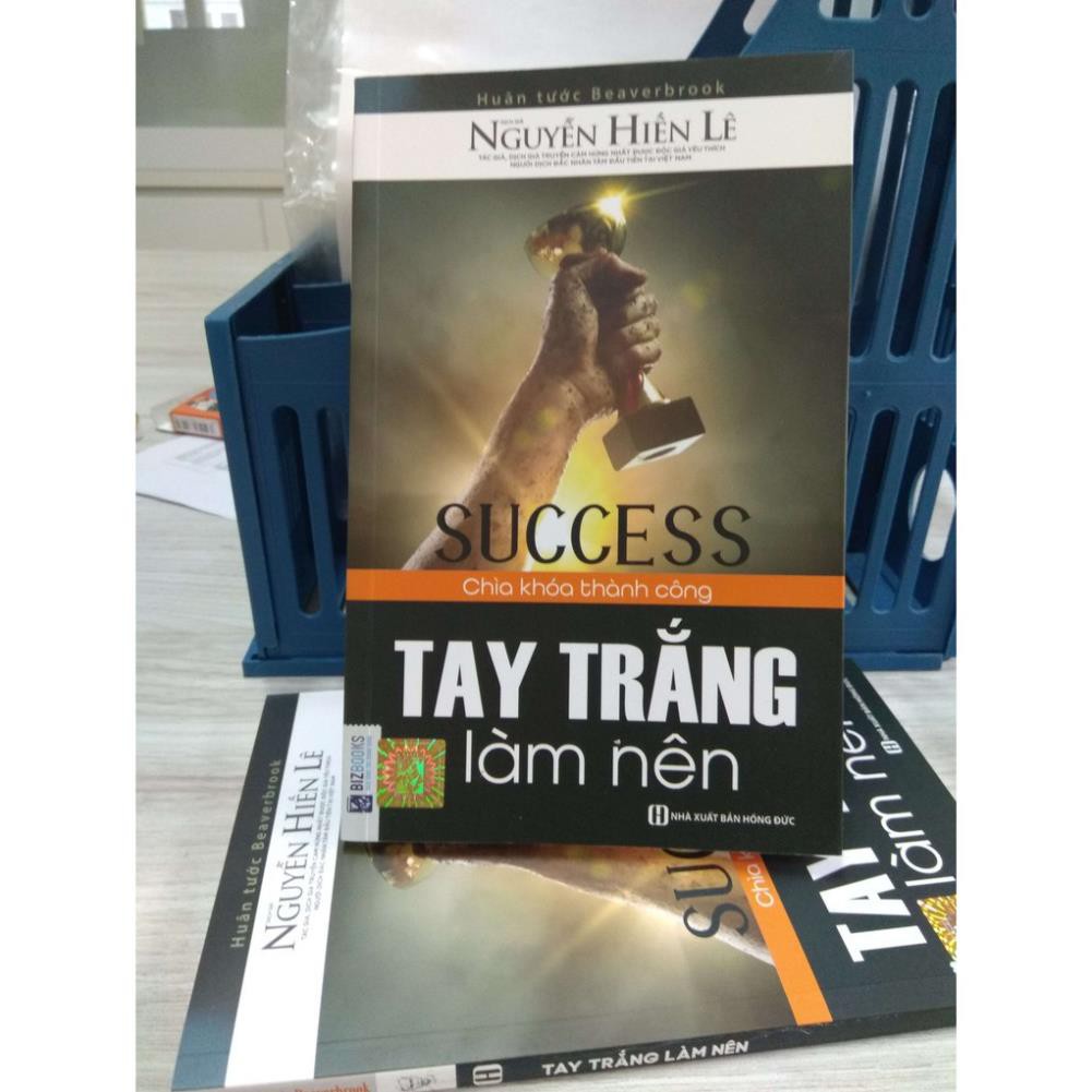 Sách Tay Trắng Làm Nên - Chìa Khóa Thành Công (Nguyễn Hiến Lê) [BizBooks]